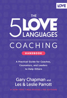 Cover image for The 5 Love Languages Coaching Handbook, isbn: 9780802440532