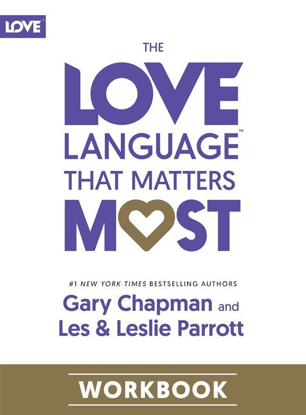Cover image for The Love Language That Matters Most Workbook, isbn: 9780802440624