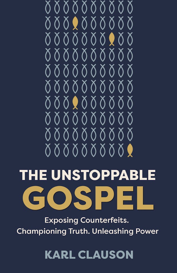 Cover image for The Unstoppable Gospel, isbn: 9780802441249
