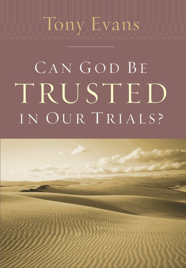 Cover image for Can God Be Trusted in Our Trials?, isbn: 9780802443793