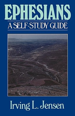 Cover image for Ephesians- Jensen Bible Self Study Guide, isbn: 9780802444547