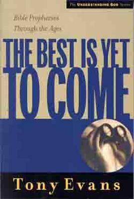 Cover image for The Best is Yet to Come, isbn: 9780802448569