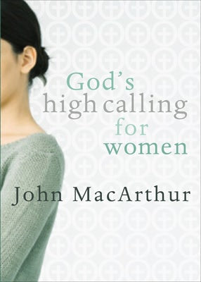 Cover image for God's High Calling for Women, isbn: 9780802453044