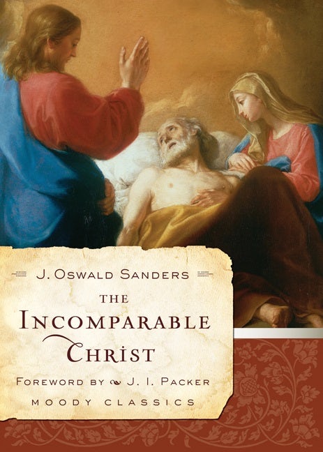 Cover image for The Incomparable Christ, isbn: 9780802456601