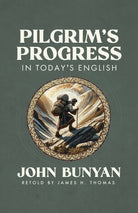 Cover image for Pilgrim's Progress in Today's English, isbn: 9780802465207