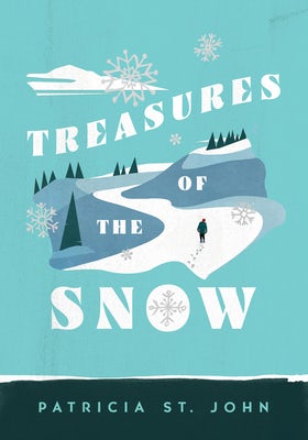 Cover image for Treasures of the Snow, isbn: 9780802465757