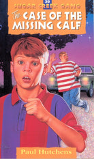 Cover image for The Case of the Missing Calf, isbn: 9780802470409