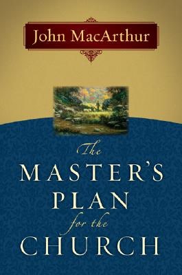 Cover image for The Master's Plan for the Church, isbn: 9780802478450