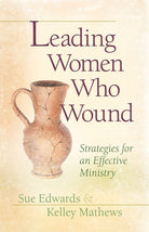Cover image for Leading Women Who Wound, isbn: 9780802481535