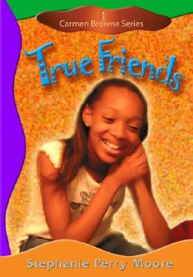 Cover image for True Friends, isbn: 9780802481726