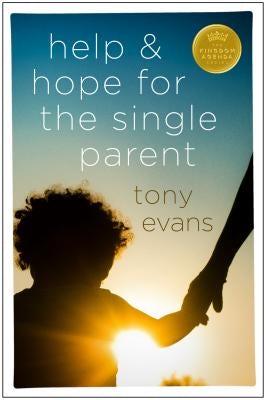 Cover image for Help & Hope for the Single Parent, isbn: 9780802489425
