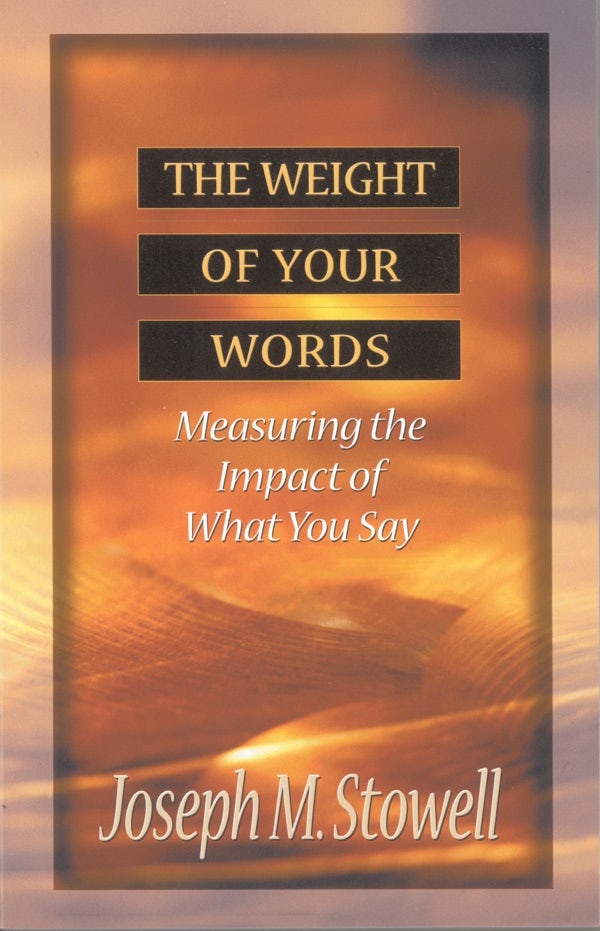Cover image for The Weight of Your Words, isbn: 9780802490155