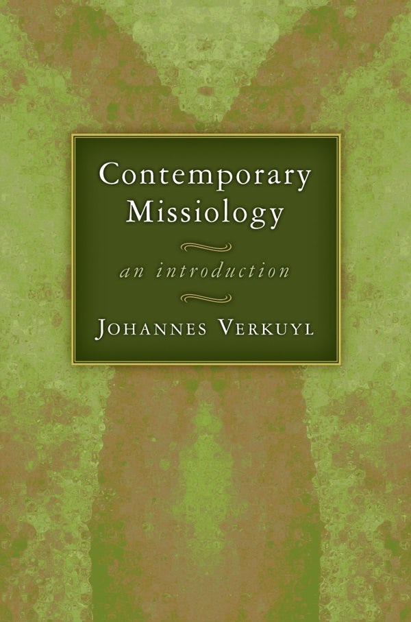 Cover image for Contemporary Missiology, isbn: 9780802803634