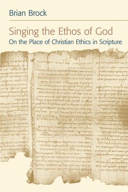 Cover image for Singing the Ethos of God, isbn: 9780802803795