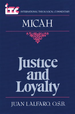 Cover image for Justice and Loyalty, isbn: 9780802804310