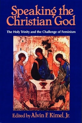 Cover image for Speaking the Christian God, isbn: 9780802806123