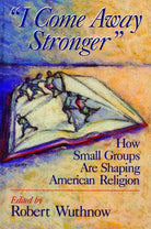 Cover image for I Come Away Stronger, isbn: 9780802807373