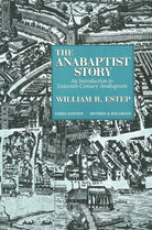 Cover image for The Anabaptist Story, isbn: 9780802808868