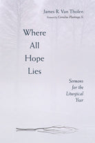 Cover image for Where All Hope Lies, isbn: 9780802809704