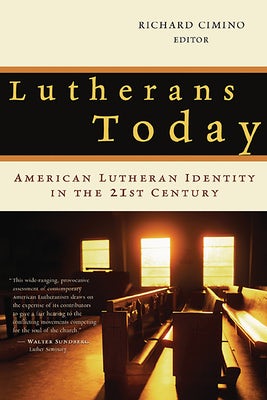 Cover image for Lutherans Today, isbn: 9780802813657