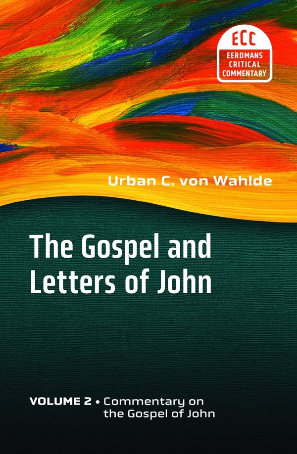 Cover image for The Gospel and Letters of John, Volume 2, isbn: 9780802822178