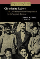 Cover image for Christianity Reborn, isbn: 9780802824837