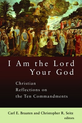Cover image for I Am the Lord Your God, isbn: 9780802828125