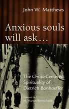 Cover image for Anxious Souls Will Ask, isbn: 9780802828415