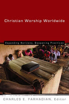 Cover image for Christian Worship Worldwide, isbn: 9780802828538