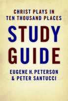 Cover image for Christ Plays in Ten Thousand Places Study Guide, isbn: 9780802832351