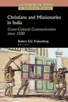 Cover image for Christians and Missionaries in India, isbn: 9780802839565