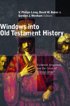 Cover image for Windows Into Old Testament History, isbn: 9780802839626