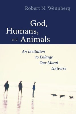 Cover image for God, Humans, and Animals, isbn: 9780802839756