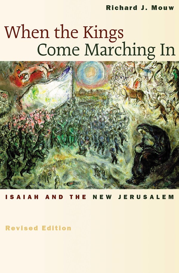 Cover image for When the Kings Come Marching in, isbn: 9780802839961