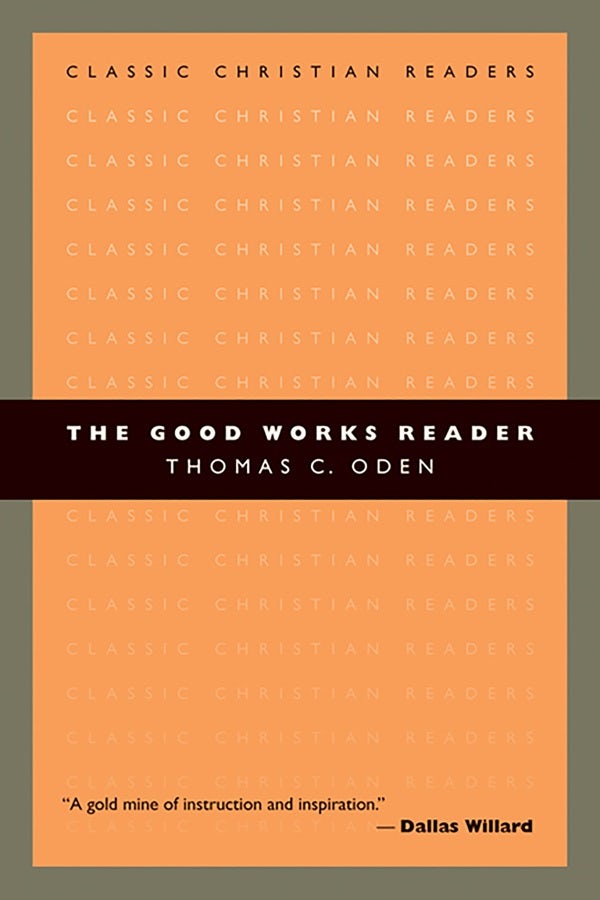 Cover image for The Good Works Reader, isbn: 9780802840318