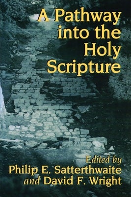 Cover image for A Pathway Into the Holy Scripture, isbn: 9780802840783