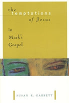 Cover image for The Temptations of Jesus in Mark's Gospel, isbn: 9780802842596