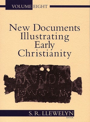 Cover image for New Documents Illustrating Early Christianity, 8, isbn: 9780802845184