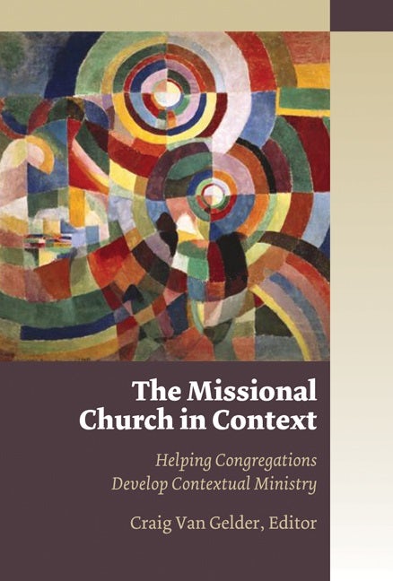 Cover image for The Missional Church in Context, isbn: 9780802845672