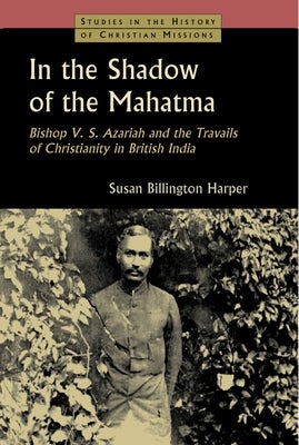 Cover image for In the Shadow of the Mahatma, isbn: 9780802846433