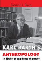 Cover image for Karl Barth's Anthropology in Light of Modern Thought, isbn: 9780802847263