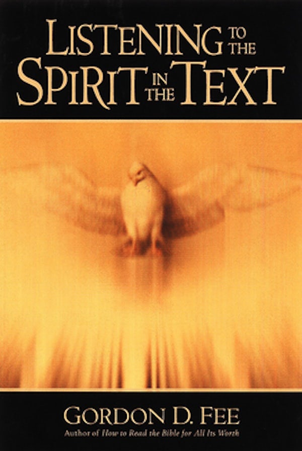 Cover image for Listening to the Spirit in the Text, isbn: 9780802847577