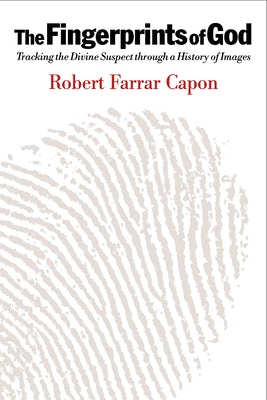 Cover image for The Fingerprints of God, isbn: 9780802847683