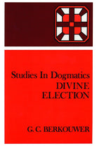 Cover image for Divine Election, isbn: 9780802848130