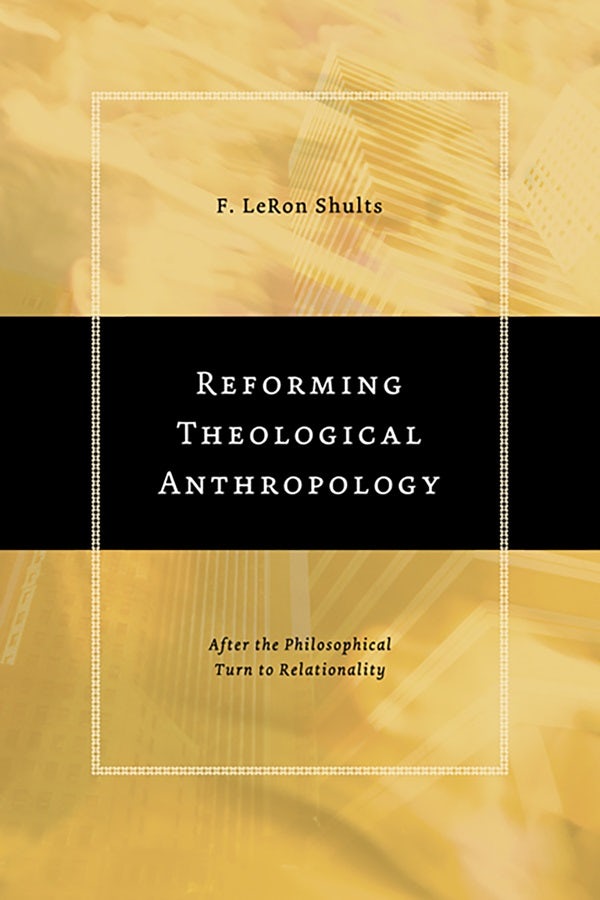 Cover image for Reforming Theological Anthropology, isbn: 9780802848871