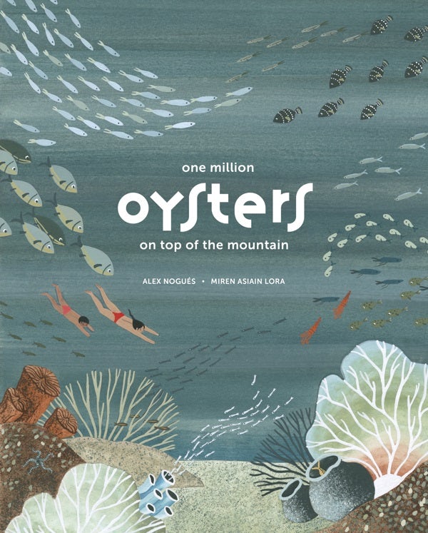 Cover image for One Million Oysters on Top of the Mountain, isbn: 9780802855695