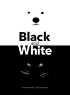 Cover image for Black and White, isbn: 9780802855756