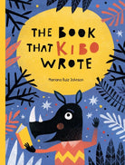 Cover image for The Book That Kibo Wrote, isbn: 9780802855893