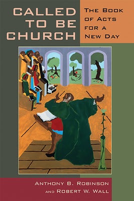 Cover image for Called to Be Church, isbn: 9780802860651