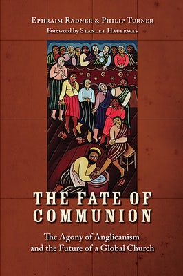 Cover image for The Fate of Communion, isbn: 9780802863270